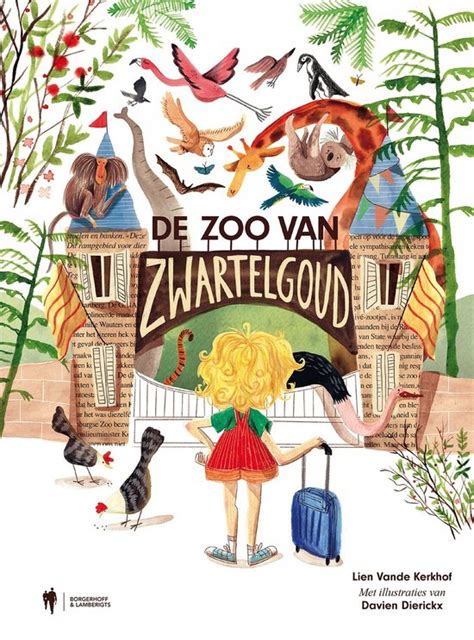 de zoo van zwartelgoud|De zoo van Zwartelgoud Hardcover – 4 May 2022